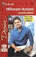 Millionaire Husband (Man Of The Month/Million-Dollar Men) (Silhouette Desire)