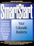 SmartStart Your Colorado Business (SmartStart Series) (Smartstart (Oasis Press))