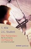 Die Patientenverf�gung - Thomas Klie