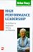 High Performance Leadership. Der Schlüssel zu erfolgreicher Führung und Motivation. by Brian Tracy, Frank Scheelen