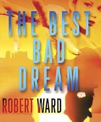 The Best Bad Dream