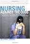 Nursing Against the Odds: How Health Care Cost Cutting, Media Stereotypes, And Medical Hubris Undermine Nurses And Patient Care (The Culture and Politics of Health Care Work)