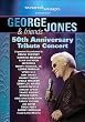 George Jones & Friends: 50th Anniversary Tribute Concert
