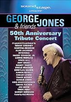 George Jones & Friends: 50th Anniversary Tribute Concert