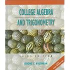 College Algebra and Trigonometry Includes Pocket Reference Card (Mathematics) by  Jerome E. Kaufmann