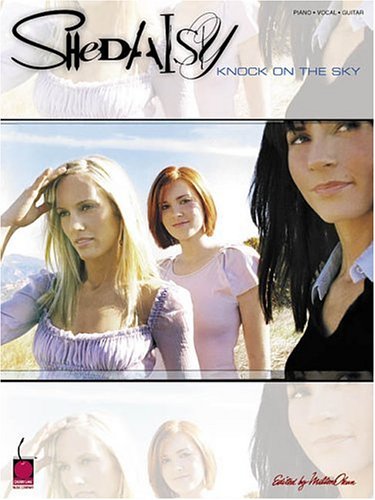 SHeDAISY - Knock on the Sky