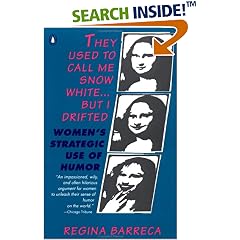 They Used to Call Me Snow White...but I Drifted: Women's Strategic Use of Humor