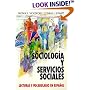 Sociologia Y Servicios Sociales: Lecturas Y Vocabulario En Espanol, (Sociology and Social Services)