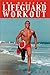 The Official Lifeguard Workout