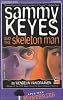Sammy Keyes and the Skeleton Man (Sammy Keyes)