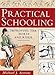 Book Practical Schooling: Improving the Horse and Rider