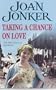 Taking a Chance on Love
