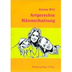 Artgerechte M�nnerhaltung