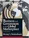 Business and Government in the Global Marketplace (7th Edition)