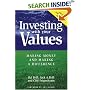 Investing with Your Values (Conscientious Commerce)