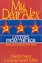 My Dear Alex: Letters from the KGB