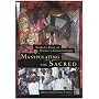 Manipulating the Sacred: Yoruba Art, Ritual, and Resistance in Brazilian Candomble (African American Life Series)