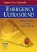 Book Emergency Ultrasound: Principles and Practice