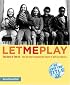 Let Me Play: The Story of Title IX: The Law That Changed the Future of Girls in America