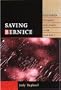 Saving Bernice: Battered Women, Welfare, and Poverty