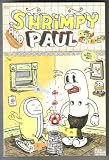 Shrimpy and Paul and Friends (Shrimpy and Paul)
