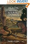 Dragons, Serpents, and Slayers in the...