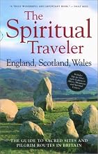 Spiritual Traveler England, Scotland, Wales