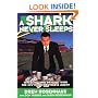 A Shark Never Sleeps: Wheeling and Dealing with the NFL's Most Ruthless Agent