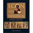 Icon and Devotion: Sacred Spaces in Imperial Russia
