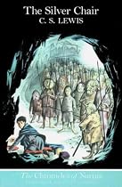 The Silver Chair (Chronicles of Narnia)