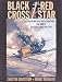 Black Cross/Red Star: Operation Barbarossa 1941 v. 1: The Air War Over the Eastern Front