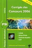 PSI Physique, Mod�lisation et Chimie : Sujets corrig�s