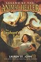 The Elephant's Tale (Legend of the Animal Healer)