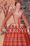 Albion: The Origins of the English Imagination