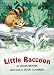 Books : Little Raccoon