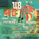 Music : Ub40 Present the Fathers of Reggae [VINYL]