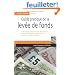 Guide pratique de la lev�e de fonds