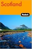 Fodor's Scotland, 20th Edition (Fodor's Gold Guides)