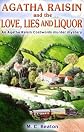 Agatha Raisin and love, lies and liquor