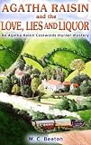 Agatha Raisin and Love, Lies and Liquor (Agatha Raisin)