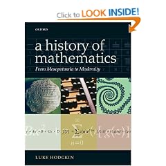 A History of Mathematics: From Mesopotamia to Modernity