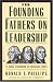 The Founding Fathers on Leadership: Classic Teamwork in Changing Times