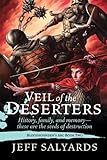 Veil of the Deserters: Bloodsounders Arc Book Two