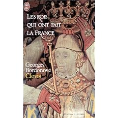 Les rois qui ont fait la France : Clovis