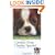 Cavalier King Charles Spaniel: Your Happy Healthy Pet