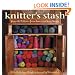 Knitter's Stash: Favorite Patterns from America's Yarn Shops