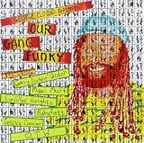 George Clinton Presents Our Gang Funky