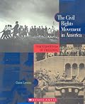 The Civil Rights Movement in America (Cornerstones of Freedom, Second Series)