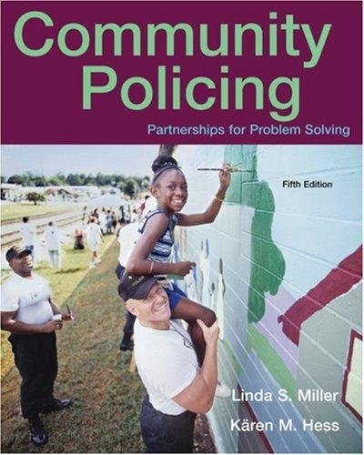 Community Policing: Partnerships for Problem Solving 5TH EDITION