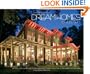 Dream Homes of the Carolinas: An Exclusive Showcase of the Carolinas' Finest Architects, Designers and Builders